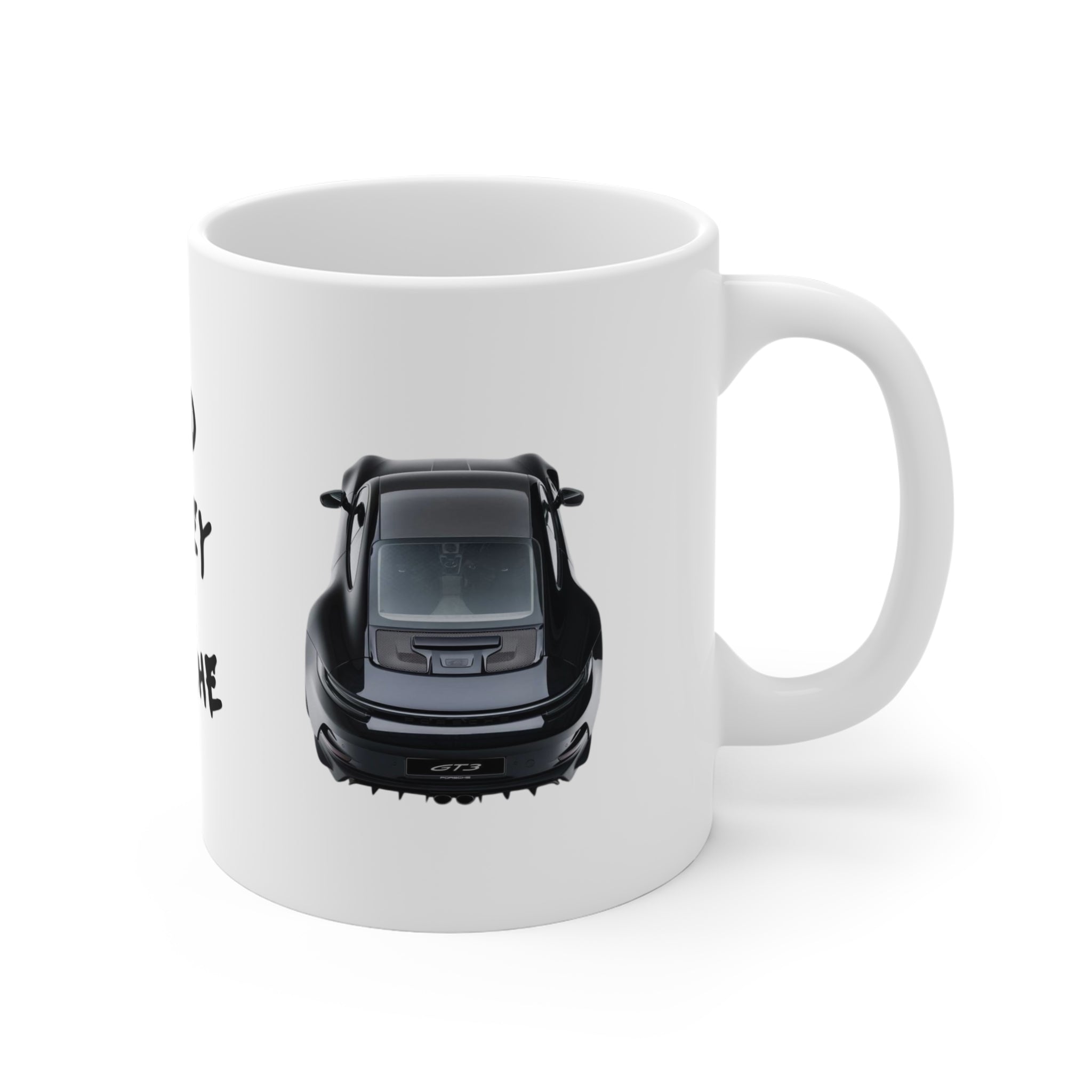 Need Money for Porsche Mug — Funny Car Lover Coffee Cup