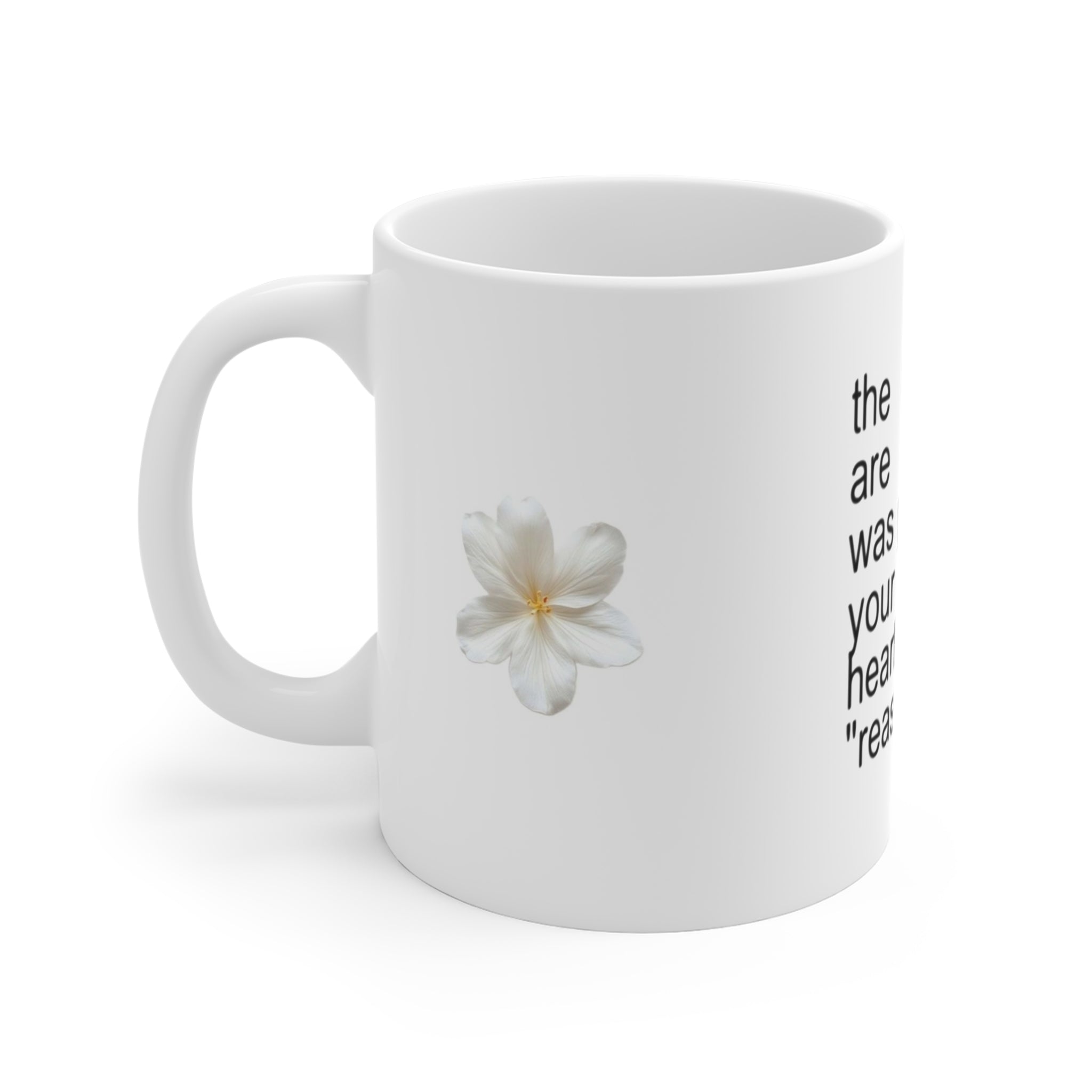 Inspirational Dua Mug — "The dua you are making...was planted in your heart for a reason" (11oz)